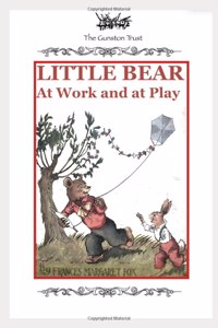 Little Bear at Work and at Play