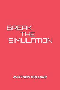 Break the Stimulation