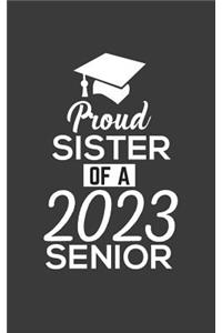 Proud Sister Of 2023