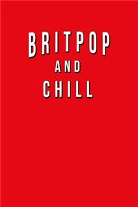 Britpop And Chill