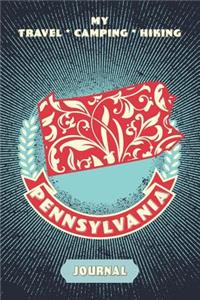 My Travel * Camping * Hiking Pennsylvania Journal