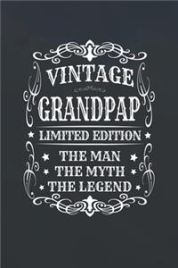 Vintage Grandpap Limited Edition The Man Myth The Legend