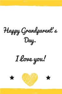 Happy Grandparent's Day. I love You!