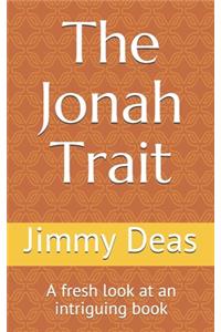 Jonah Trait: A fresh look at an intriguing book