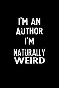 I'm an Author I'm Naturally Weird