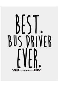 Best Bus Driver Ever