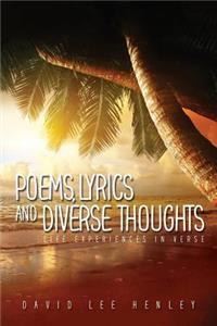 Poems, Lyrics and Diverse Thoughts