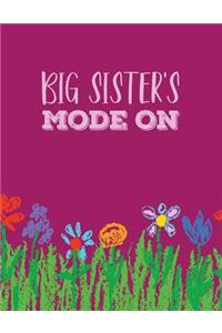 Big Sister's Mode On