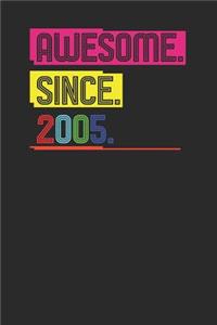 Awesome Since 2005