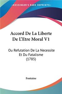 Accord De La Liberte De L'Etre Moral V1