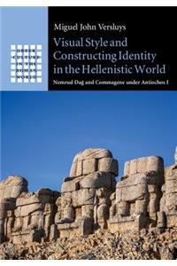 Visual Style and Constructing Identity in the Hellenistic World