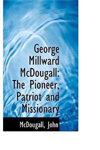 George Millward McDougall
