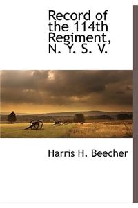 Record of the 114th Regiment, N. Y. S. V.