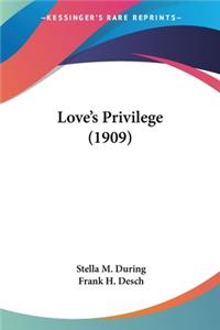 Love's Privilege (1909)