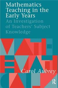 Mathematics Teaching in the Early Years