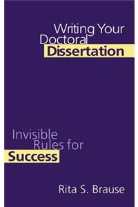 Writing Your Doctoral Dissertation