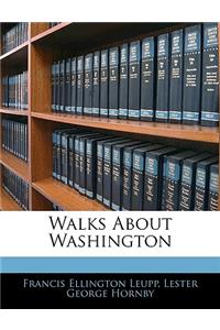 Walks about Washington
