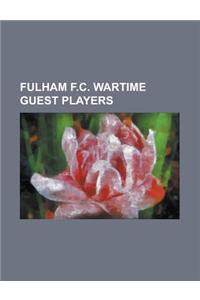 Fulham F.C. Wartime Guest Players
