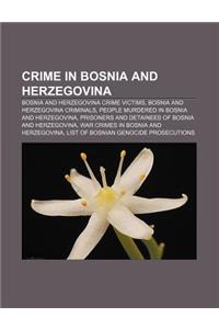 Crime in Bosnia and Herzegovina