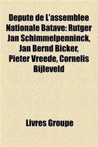 Depute de L'Assemblee Nationale Batave