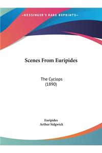 Scenes from Euripides