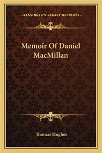 Memoir of Daniel MacMillan
