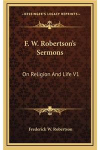 F. W. Robertson's Sermons