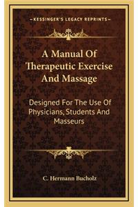 A Manual of Therapeutic Exercise and Massage