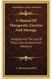 A Manual of Therapeutic Exercise and Massage