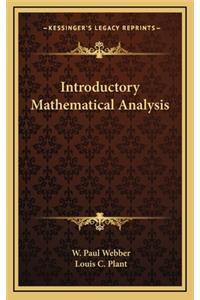 Introductory Mathematical Analysis