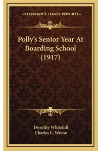 Polly's Senior Year at Boarding School (1917)