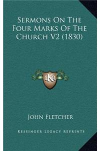 Sermons on the Four Marks of the Church V2 (1830)