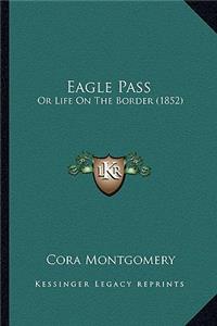 Eagle Pass