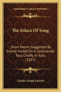 Solace of Song