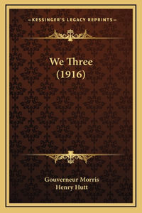 We Three (1916)
