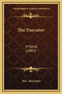 The Executor