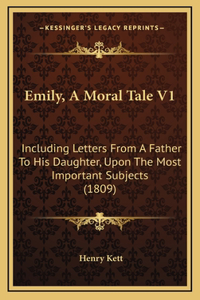 Emily, A Moral Tale V1