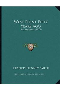 West Point Fifty Years Ago