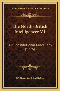 The North-British Intelligencer V1