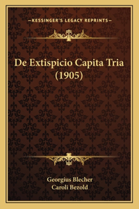 De Extispicio Capita Tria (1905)