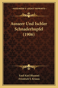 Ausseer Und Ischler Schnaderhupfel (1906)
