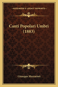 Canti Popolari Umbri (1883)