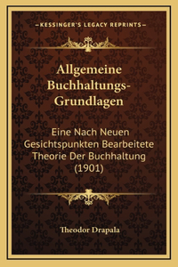 Allgemeine Buchhaltungs-Grundlagen