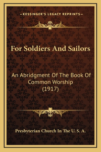 For Soldiers And Sailors