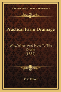 Practical Farm Drainage
