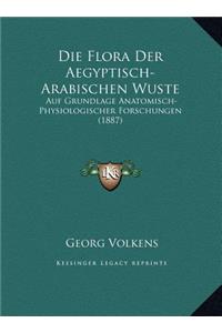Die Flora Der Aegyptisch-Arabischen Wuste
