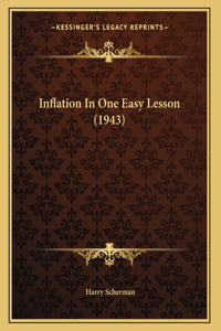 Inflation In One Easy Lesson (1943)