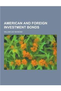 American and Foreign Investment Bonds