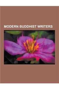 Modern Buddhist Writers: Thich Nhat Hanh, B. R. Ambedkar, 14th Dalai Lama, Daisaku Ikeda, Chogyam Trungpa, Kelsang Gyatso, Seongcheol, Alan Wat