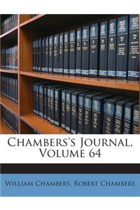 Chambers's Journal, Volume 64